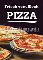 Frisch vom Blech - Pizza Plakat | Werbeposter auch für Plakatständer