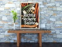 Richtig leckere Salate Poster | Werbeposter für Plakatständer