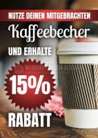 Nutze deinen mitgebrachten Kaffeebecher Plakat | Für Werbeaufsteller