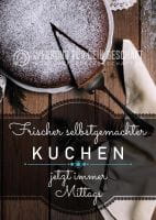 Frischer selbstgemachter Kuchen Plakat | Werbeplakat für Bäckerei